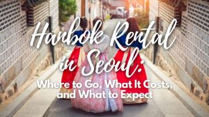 Hanbok Rental in Seoul