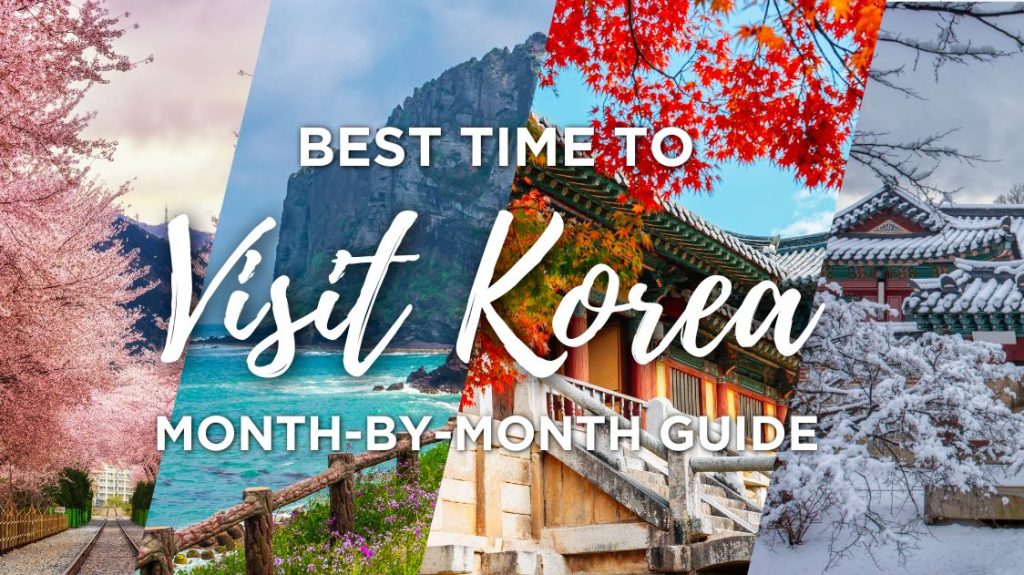 Best time to Visit Korea